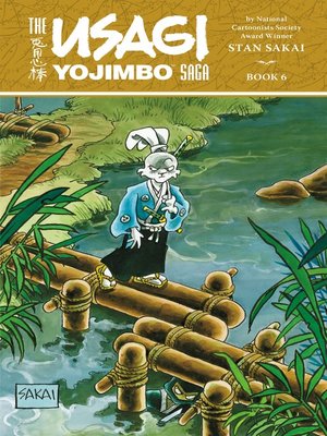 cover image of The Usagi Yojimbo Saga, Volume 6